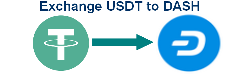 ! Exchange USDT to Dash here. This is the list of Top 10 trusted USDt Tether to dash exchanges.